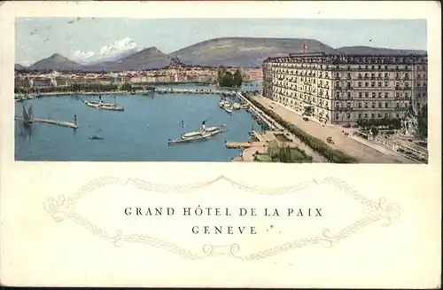 Geneve GE Grand Hotel  de la Paix Schiff  / Geneve /Bz. Geneve City