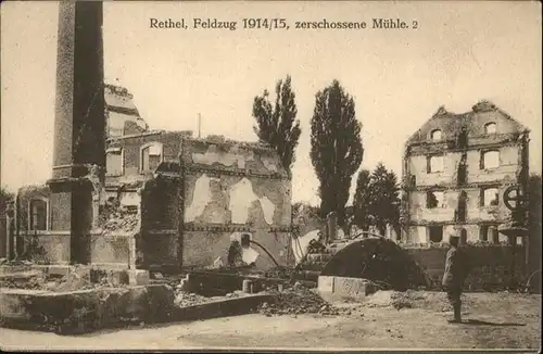 Rethel Ardennes Zerschossene Muehle 1914/15 / Rethel /Arrond. de Rethel