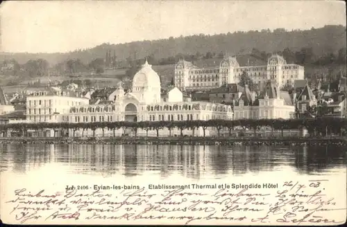 Evian-les-Bains Etablissement Thermal le Splendide Hotel x