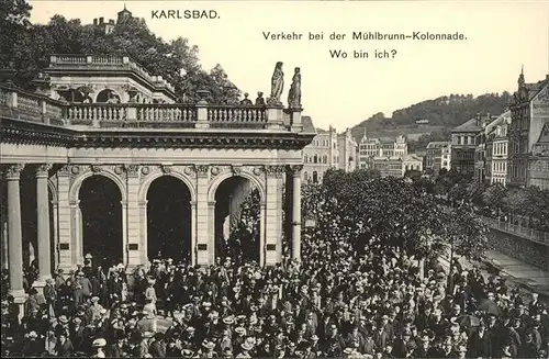 Karlsbad Eger Boehmen Muehlbrunn Kolonnade handkoloriert Kat. Karlovy Vary