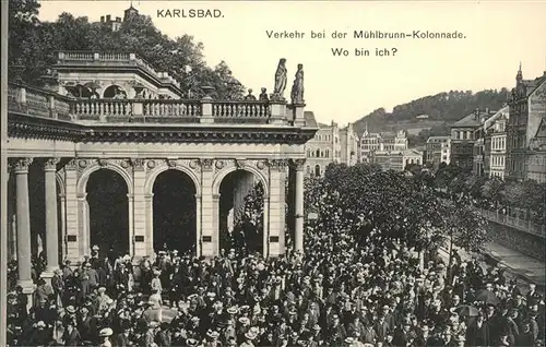 Karlsbad Eger Boehmen Muehlbrunn Kolonnade handkoloriert Kat. Karlovy Vary