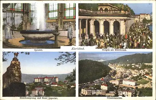 Karlsbad Eger Boehmen Sprudel Morgen am Muehlbrunn Kolonnade Gemsfelsen am Hirschensprung Hotel Imperial Gesamtansicht Kat. Karlovy Vary