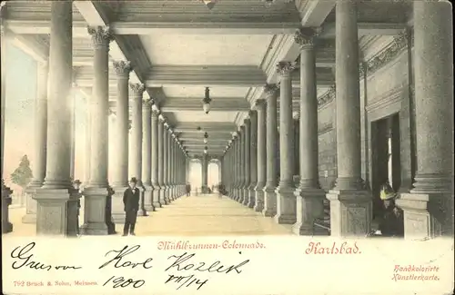 Karlsbad Eger Boehmen Muehlbrunnen Kolonnade handkoloriert Kat. Karlovy Vary