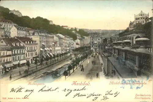 Karlsbad Eger Boehmen Muehlbrunnen Kolonnade Kreuzgasse handkoloriert Kat. Karlovy Vary