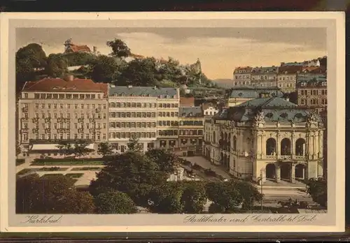 Karlsbad Eger Boehmen Stadttheater mit Centralhotel Loib Kat. Karlovy Vary