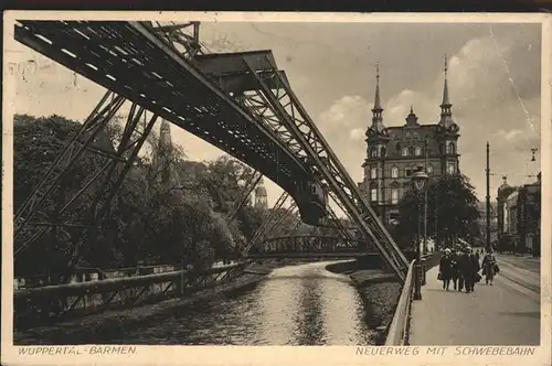 Barmen Wuppertal Neuerweg Schwebebahn Kat. Wuppertal