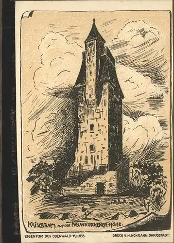 Neunkirchen Odenwald Kaiserturm auf der Neunkirchener Hoehe Kat. Modautal