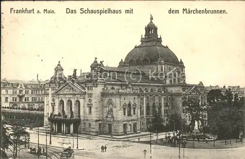 Frankfurt Main Schauspielhaus mit Maerchenbrunnen Kat. Frankfurt am Main