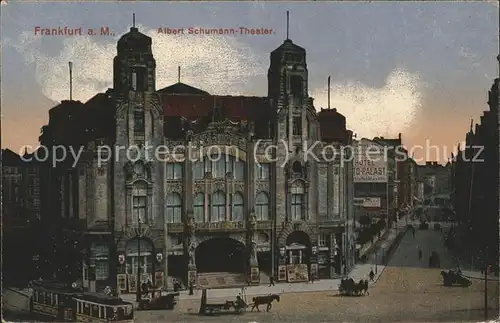 Frankfurt Main Albert Schumann Theater Strassenbahn Pferdefuhrwerk Kat. Frankfurt am Main