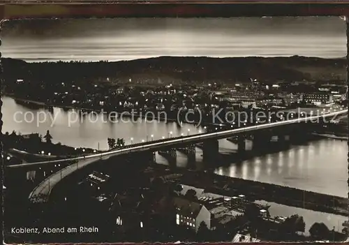 Koblenz Rhein am Abend Bruecke Kat. Koblenz
