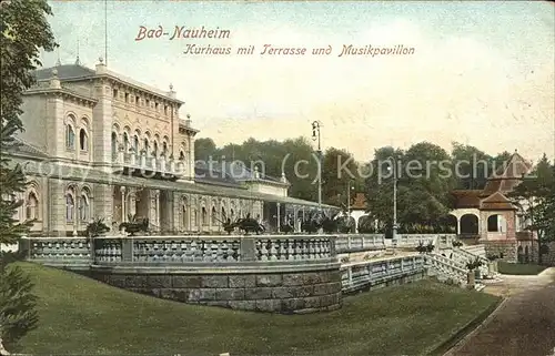 Bad Nauheim Kurhaus mit Terrasse und Musikpavillon Kat. Bad Nauheim