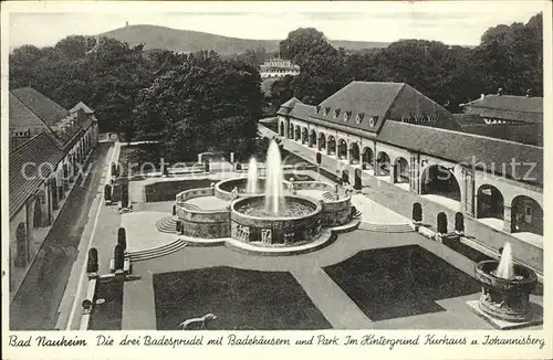 Bad Nauheim Die drei Badesprudel mit Badehaeusern Park Kurhaus und Johannisberg Kat. Bad Nauheim