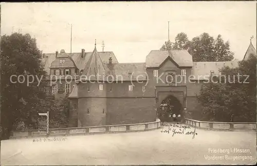 Friedberg Hessen Vorderer Burgeingang Kat. Friedberg (Hessen)