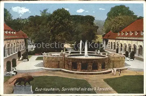 Bad Nauheim Sprudelhof mit den 3 Sprudeln Kat. Bad Nauheim