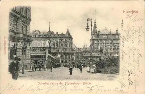 Elberfeld Wuppertal Schwebebahn Doeppelsberger Bruecke / Wuppertal /Wuppertal Stadtkreis
