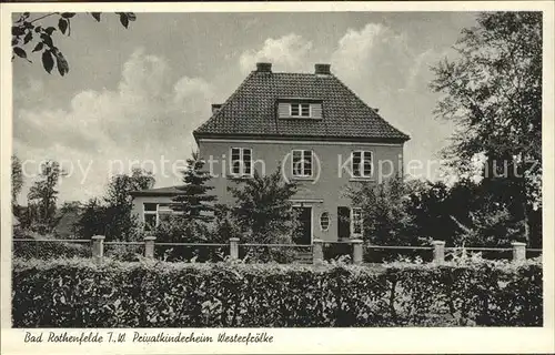 Bad Rothenfelde T.W.Privatkinderheim Westerfroelke Kat. Bad Rothenfelde