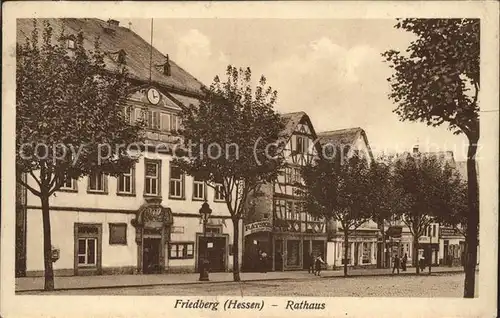 Friedberg Hessen Rathaus Kat. Friedberg (Hessen)