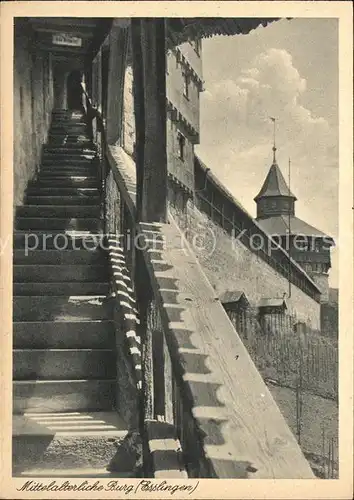 Esslingen Neckar Mittelalterliche Burg Treppenaufgang Kat. Esslingen am Neckar