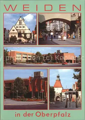 Weiden Oberpfalz Altes und neues Rathaus Fussgaengerzone Kat. Weiden i.d.OPf.