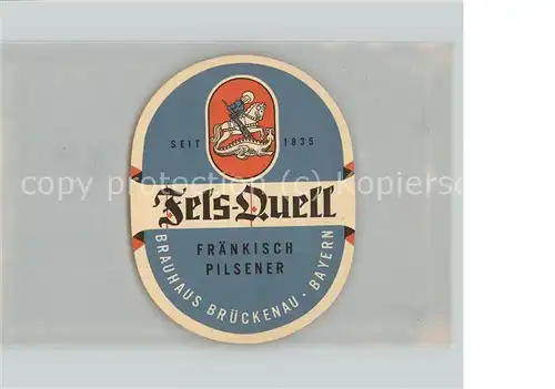 Bad Brueckenau Fels Quell Brauhaus Brueckenau Etikett Kat. Bad Brueckenau