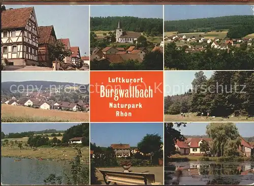 Burgwallbach Fachwerkhaus Kirche Ortsblick Naturschwimmbad Teich Kat. Schoenau a.d.Brend