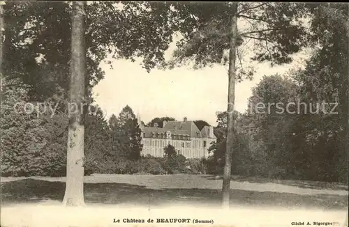 Somme Bionne Le Chateau de Beaufort Feldpost Kat. Somme Bionne