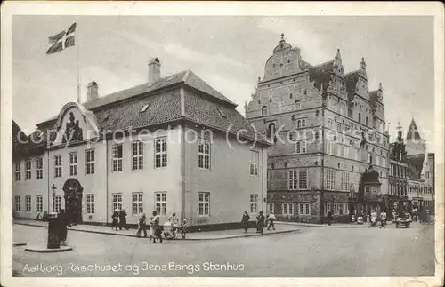 Aalborg Raadhuset og Jens Bangs Stenhus Kat. Aalborg