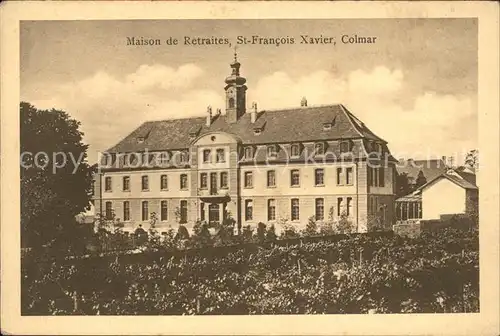 Colmar Haut Rhin Elsass Maison de Retraites St Francois Xavier Kat. Colmar