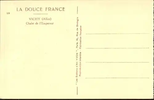 Vichy Chalet l'Empereur *
