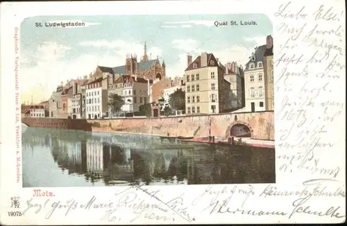 ww74423 Metz Moselle Lothringen Metz St. Ludwigstaden Quai St. Louis x Kategorie. Metz Alte Ansichtskarten