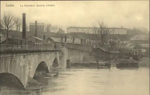 Sedan Pont Neuf Quartier Asfeld *