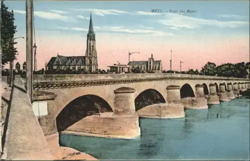 ww80340 Metz Moselle Lothringen Metz Pont des Morts * Kategorie. Metz Alte Ansichtskarten