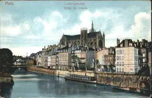 ww80350 Metz Moselle Lothringen Metz Quay St. Louis x Kategorie. Metz Alte Ansichtskarten