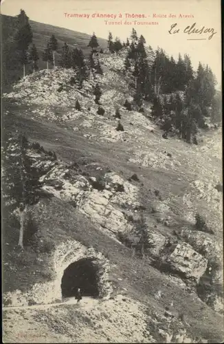 ww86484 Annecy Haute-Savoie Annecy Tunnel des Tournants * Kategorie. Annecy Alte Ansichtskarten