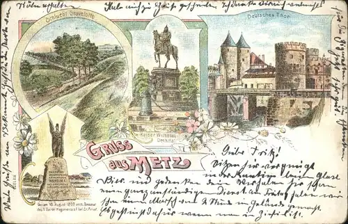 wx38476 Metz Moselle Lothringen Metz 1. Garde Regiment  Litho Schlucht Gravelotte Kaiser Wilhelm Denkmal Deutsches Tor  x Kategorie. Metz Alte Ansichtskarten