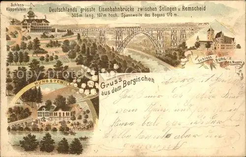 Muengsten Eisenbahnbruecke u.Schloss Kueppelstein Kat. Remscheid