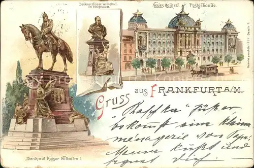 Frankfurt Main Denkmal Kaiser Wilhelm u.Neues Kaiserl.Postgebaeude Kat. Frankfurt am Main