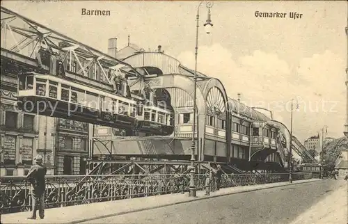 Barmen Wuppertal Gemarker Ufer Schwebebahn Kat. Wuppertal