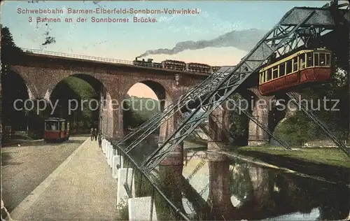 Barmen Wuppertal Schwebebahn 3 Bahnen an der Sonnborner Bruecke Feldpost Kat. Wuppertal