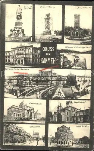 Barmen Wuppertal Bismarckdenkmal mit Turm Kriegerdenkmal Talsperre Schwebebahn Ruhmeshalle Hauptbahnhof Stadttheatr Kat. Wuppertal