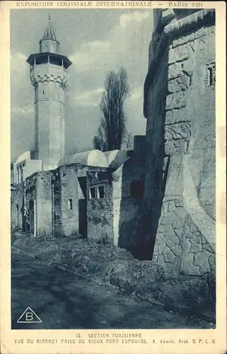 Exposition Internationale Paris 1937 Section Tunisienne Vue du Minarei  Kat. Expositions