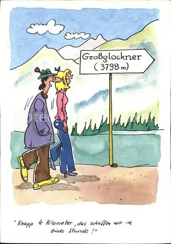 Wandern Humor Grossglockner / Berge /