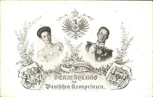 Adel Preussen Kronprinz Wilhelm Herzogin Cecilie Vermaehlung Kat. Koenigshaeuser