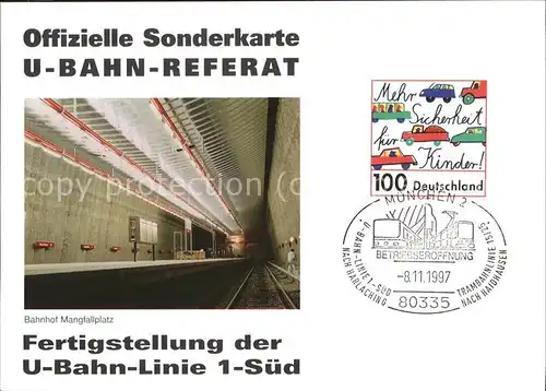 U Bahn Subway Underground Offizielle Sonderkarte Fertigstellung Linie 1 Sued Bahnhof Mangfallplatz Kat. Bahnen