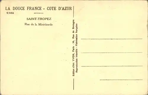 aw14032 Saint-Tropez Var Rue de la Misericorde Kategorie. Saint-Tropez Alte Ansichtskarten