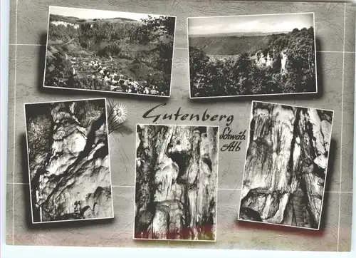 Gutenberg Lenningen Gutenberg Gussmannshoehle Gutenberger Hoehle * / Lenningen /Esslingen LKR