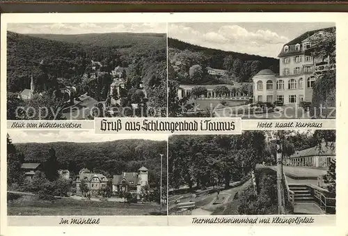 Schlangenbad Taunus Kurhaus Golfplatz Muehltal  Kat. Schlangenbad