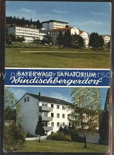 Windischbergerdorf Bayerwald-Sanatorium / Cham /Cham LKR
