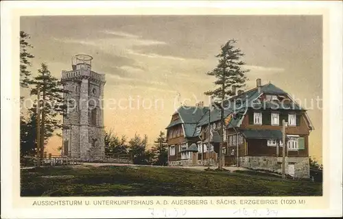 Auersbergsreut Aussichtsturm Unterkunftshaus  Kat. Haidmuehle