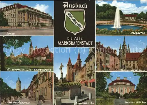 Ansbach Mittelfranken Schloss Johanniskirche Hofgarten Gumbertus Johanniskirche Martin Luther Platz Kat. Ansbach